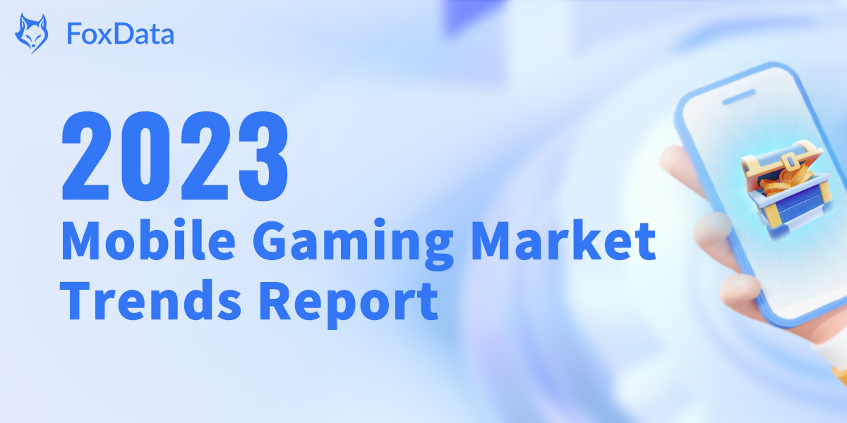 Tendances du marché des jeux sur mobile en 2023 et opportunités pour 2024