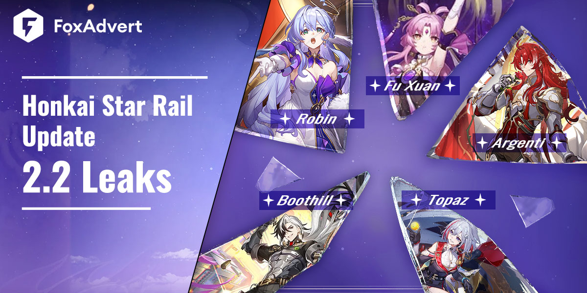 Honkai Star Rail Update 2.2 Leaks: Everything You Want to Know
