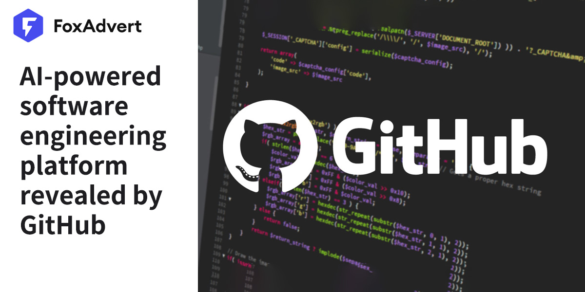 Al-powered software engineering platform revealed by GitHub