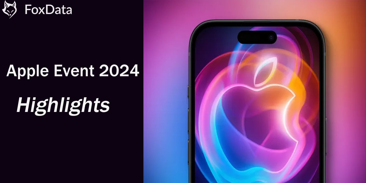 Apple Event 2024 Highlights: New iPhone 16 Series, Apple Watch, AirPods, and More