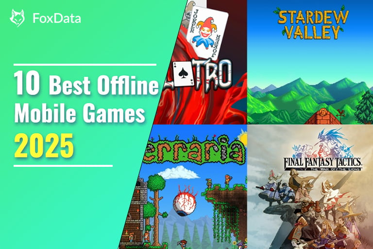 10 Best Offline Mobile Games To Play in 2025