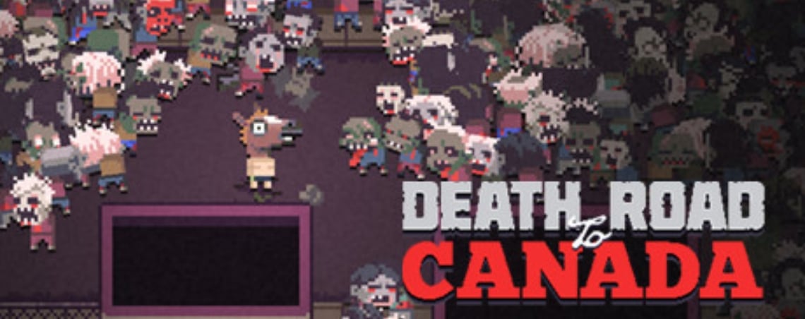 Death Road to Canada