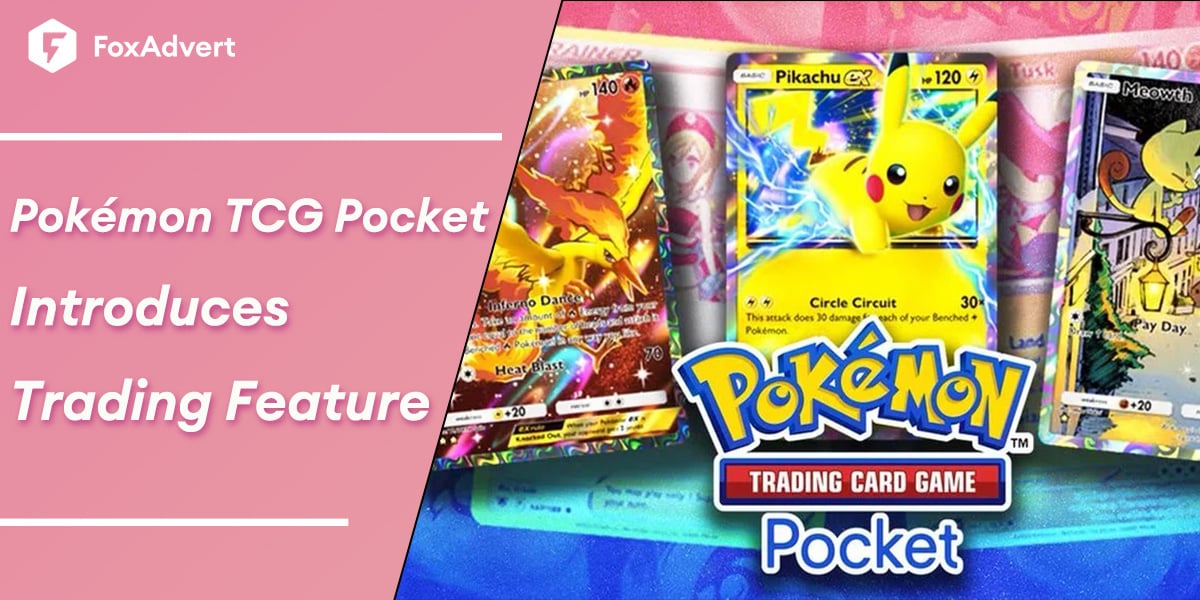 Pokémon TCG Pocket's New Trading Feature: What You Need to Know