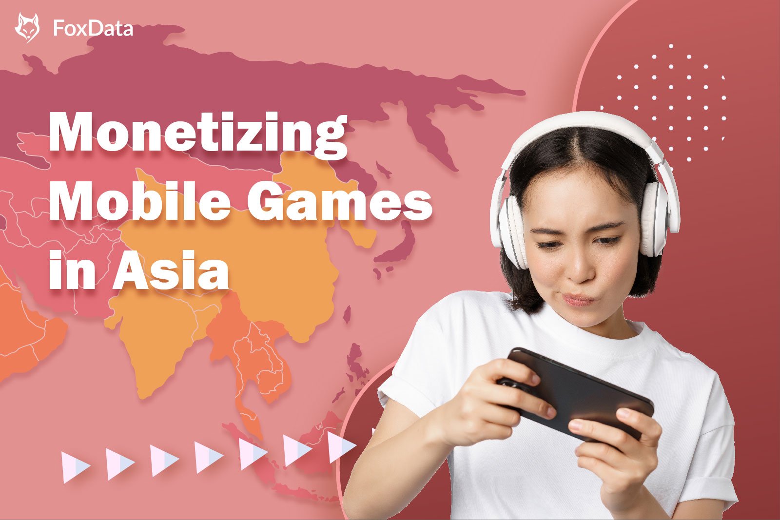 How to Monetize Your Mobile Game in Asia？