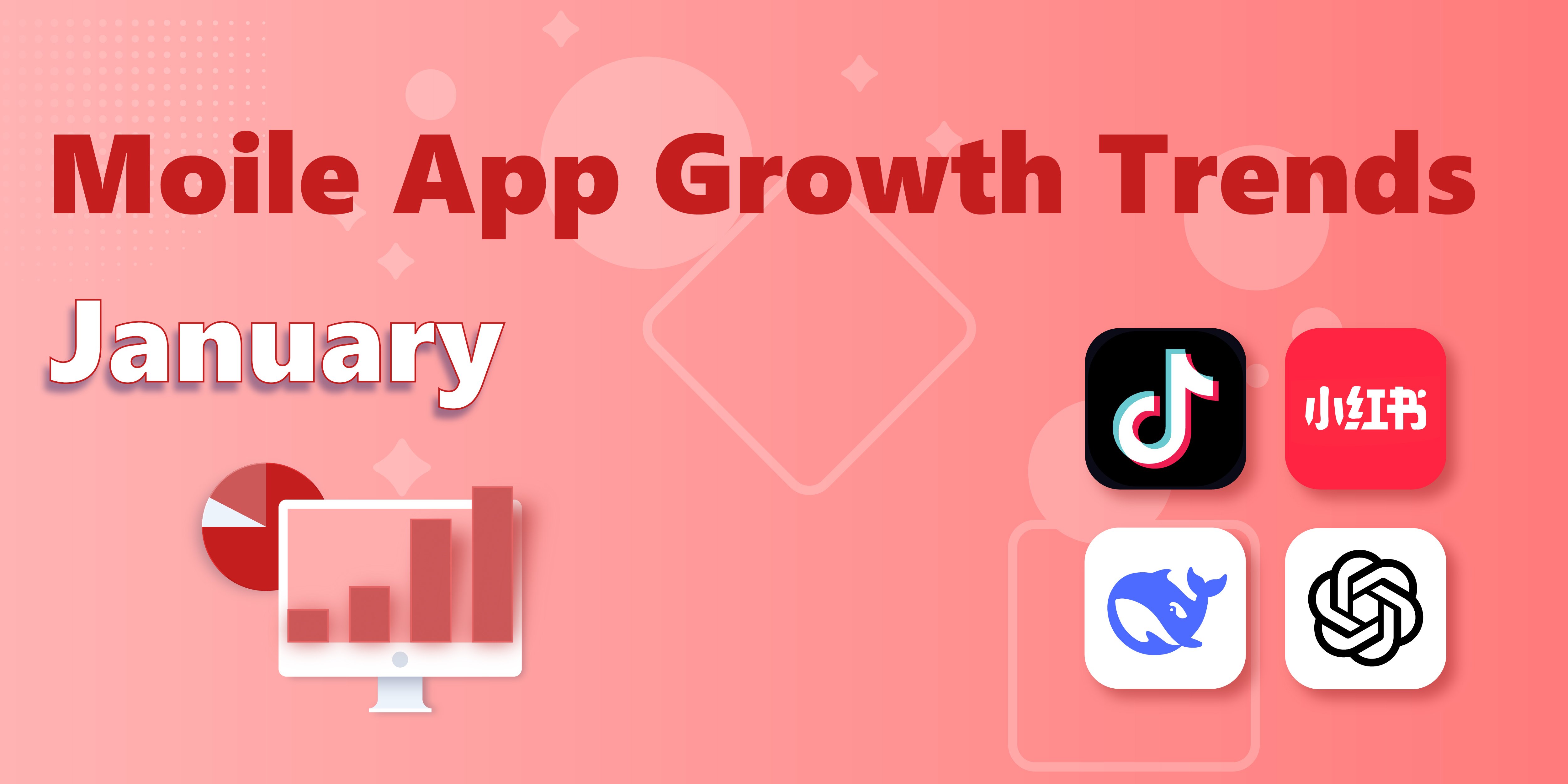 Interesting Mobile App Growth Trends in January