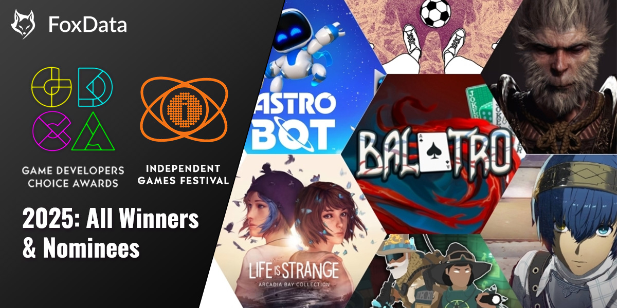 Game Developers Choice Awards (GDCA) et Independent Games Festival (IGF) 2025 : tous les gagnants et nominés