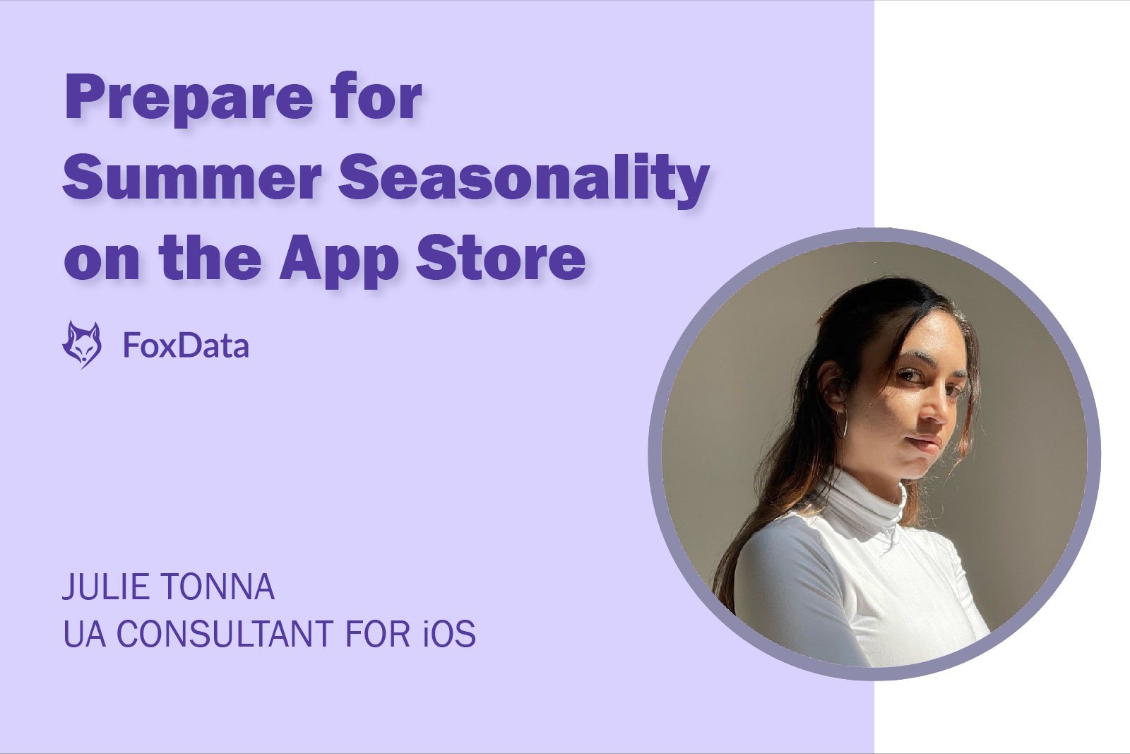 Preparing for Summer Seasonality on the App Store: Join Our Upcoming Webinar!