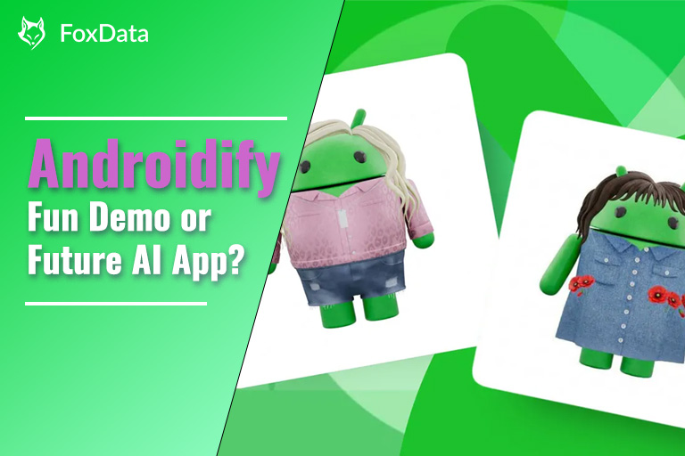 Androidify 搭载 Gemini AI 回归：谷歌这款“有趣”头像应用对开发者意味着什么