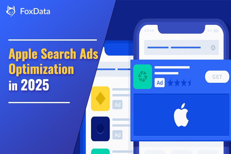 2025년 Apple Search Ads 최적화: FoxData로 검색 광고 성과를 높이는 방법
