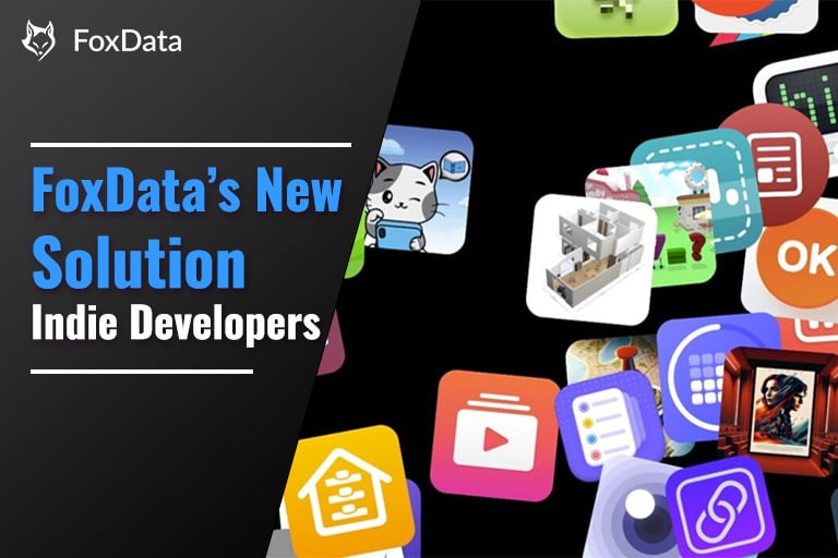FoxData's New Solution for Indie Developers — Smarter Growth Starts Here