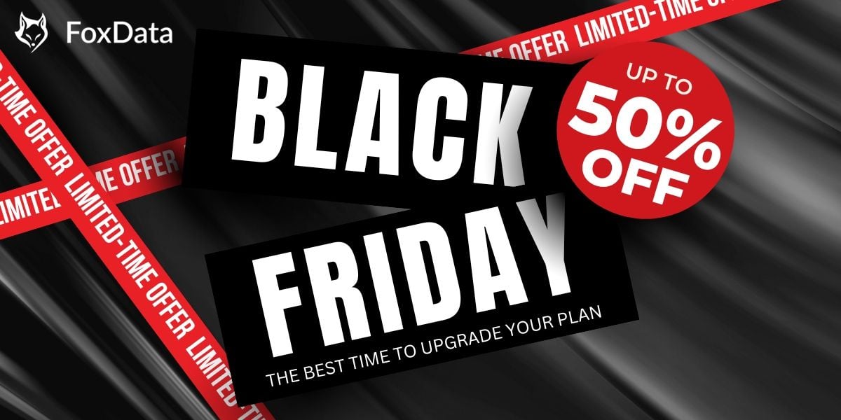 Black Friday 2025 de FoxData : jusqu’à 50 % de réduction sur notre meilleure offre de l’année