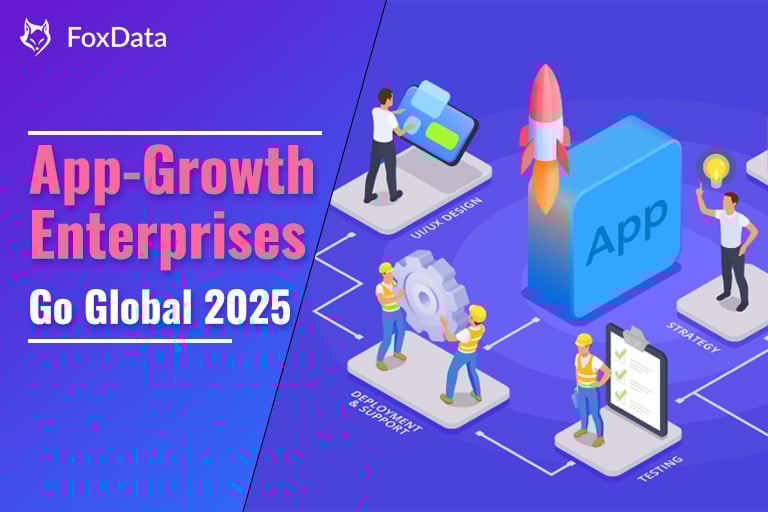 2025 年应用增长企业如何利用数据加速全球扩张