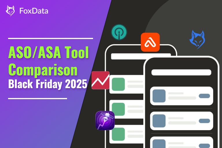 2025 黑五 ASO/ASA 工具对比：功能、价格与增长团队的最佳选择