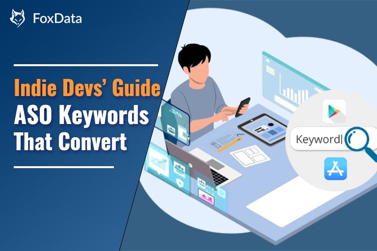 ASO Keywords That Actually Convert: A Practical Guide for Indie Developers