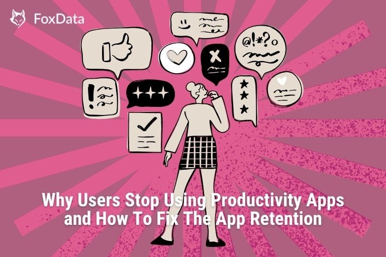 なぜユーザーは生産性アプリの使用をやめるのか？その解決方法