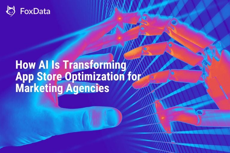 AIがマーケティング代理店向けのアプリストア最適化（ASO）をどのように変革しているか